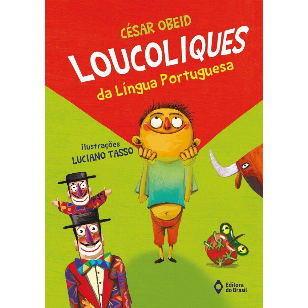 Loucoliques Da Língua Portuguesa