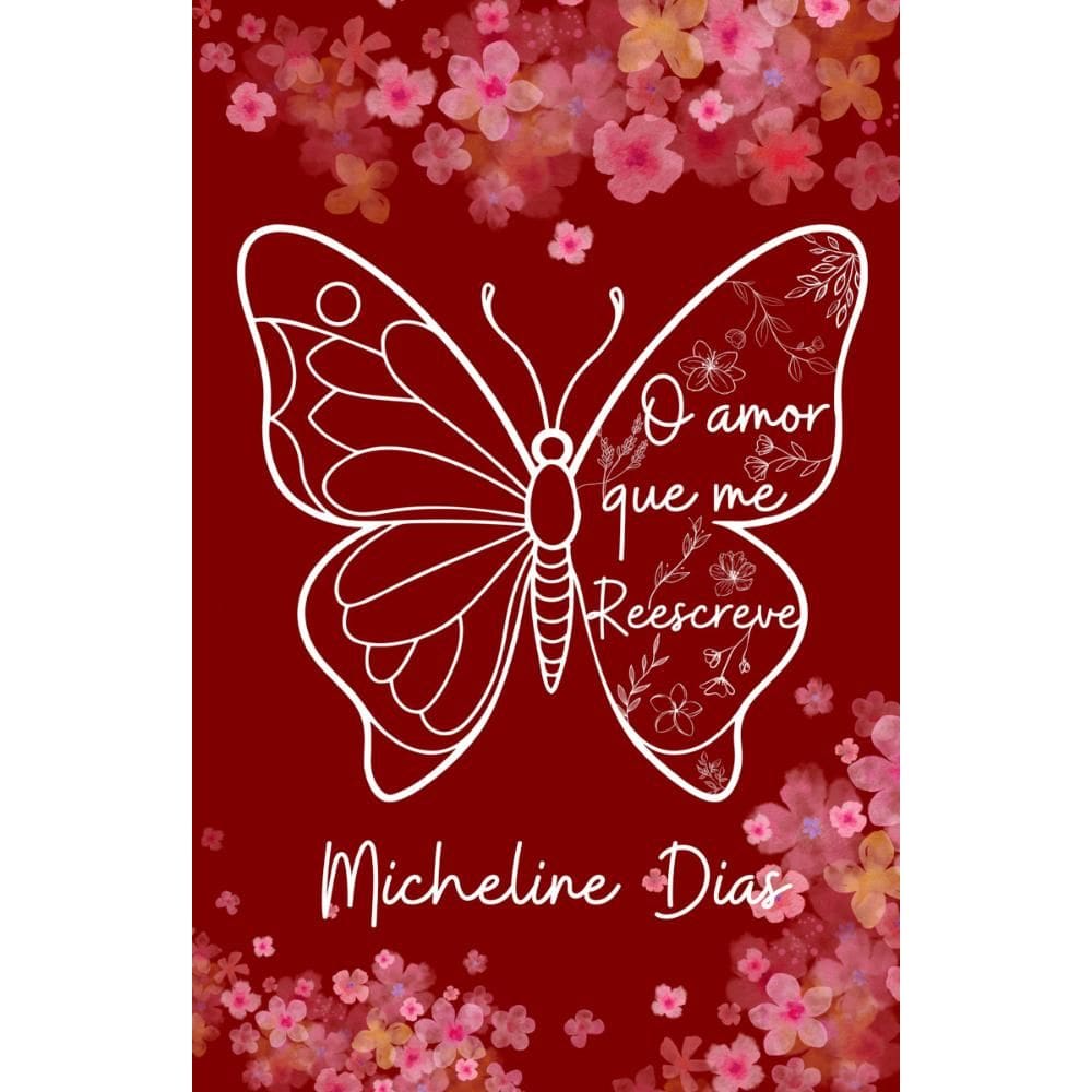 O amor que me reescreve