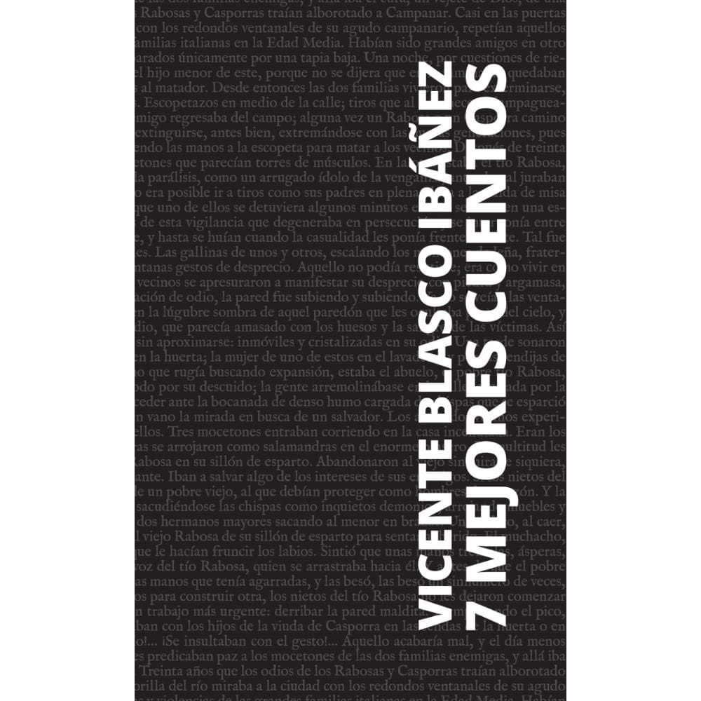 7 mejores cuentos - Vicente Blasco Ibáñez