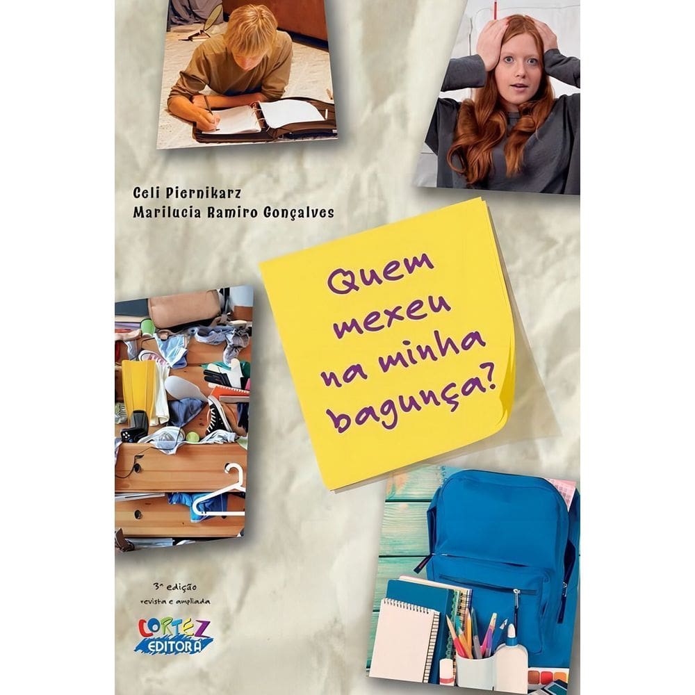 Quem Mexeu na Minha Bagunça?