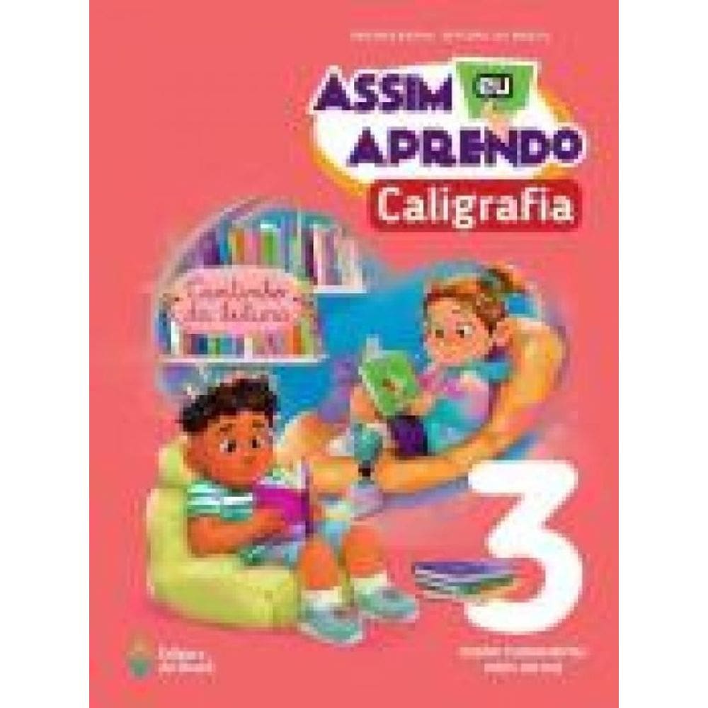 Assim Eu Aprendo Caligrafia - 3º Ano - 04Ed/23