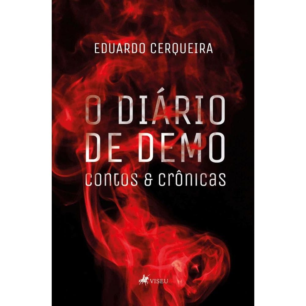 O Diário de Demo: Contos & crônicas