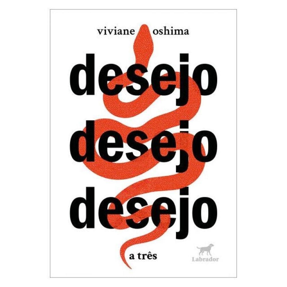 Desejo Desejo Desejo