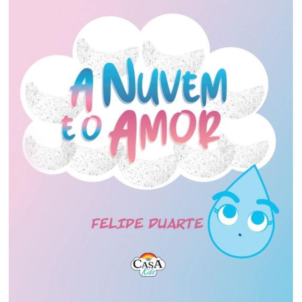 A Nuvem e o Amor