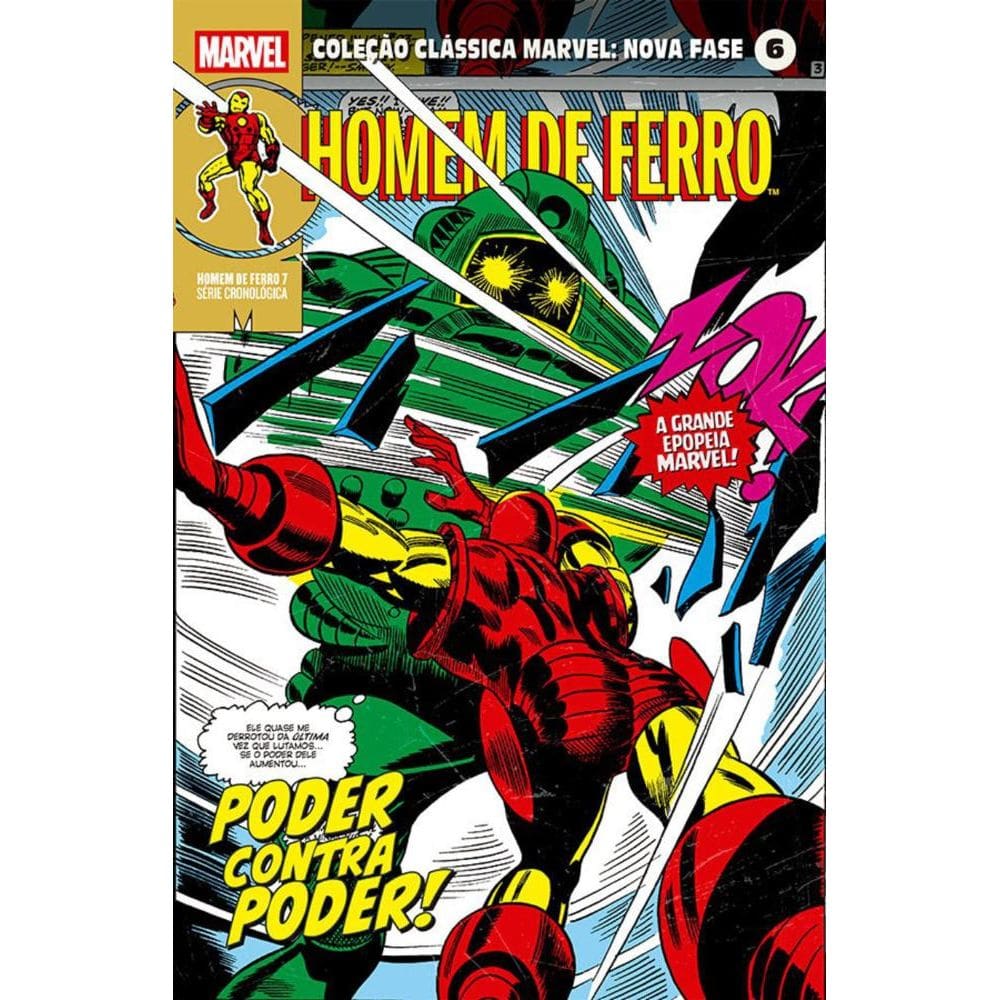 Coleção Clássica Marvel: Nova Fase Vol. 06 - Homem De Ferro 7 - Poder Contra Poder!