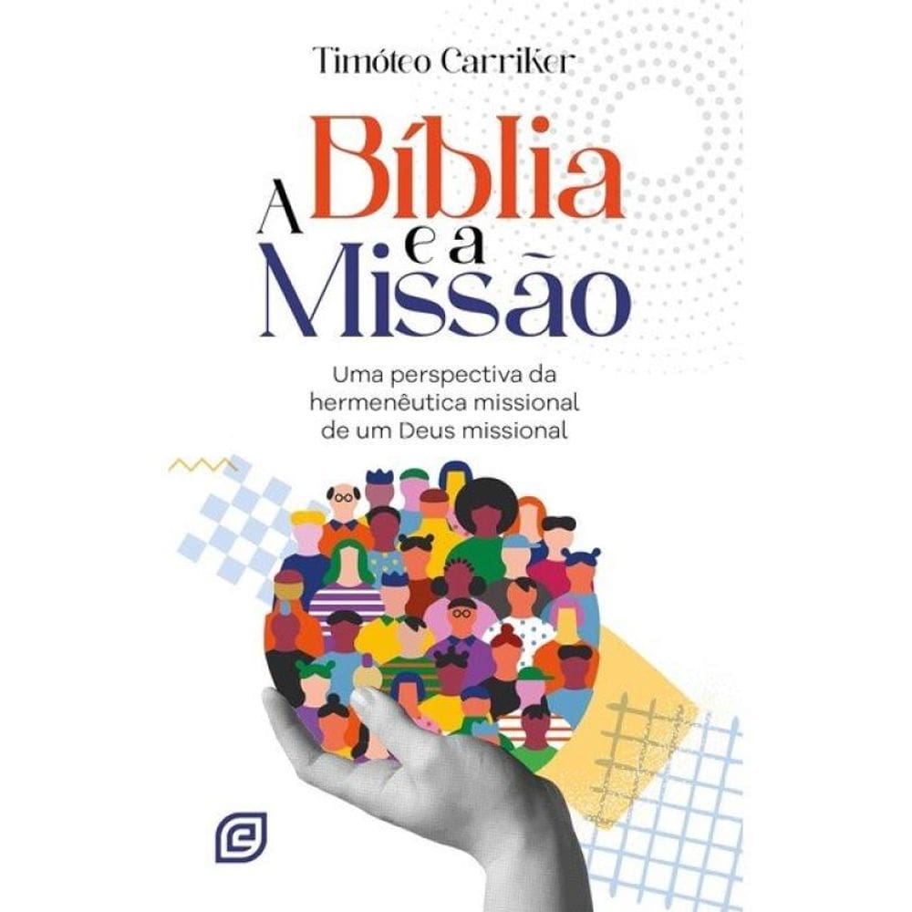 A Bíblia E A Missão