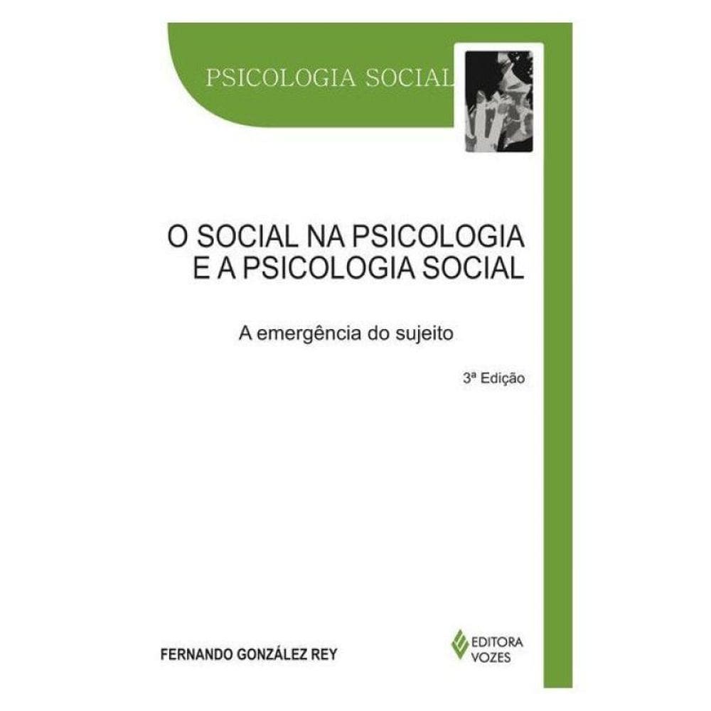 Social Na Psicologia E A Psicologia Social