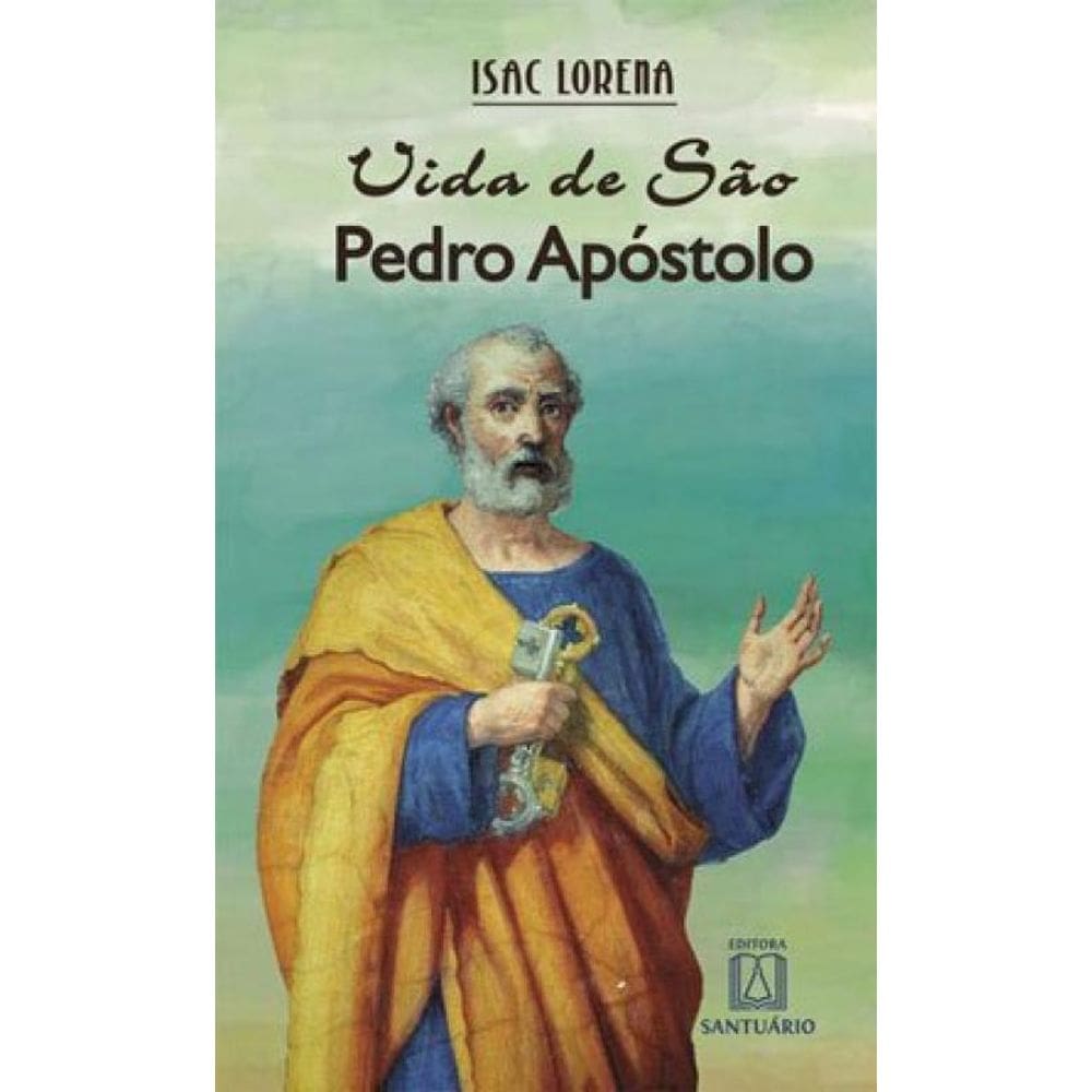 Vida De São Pedro Apóstolo