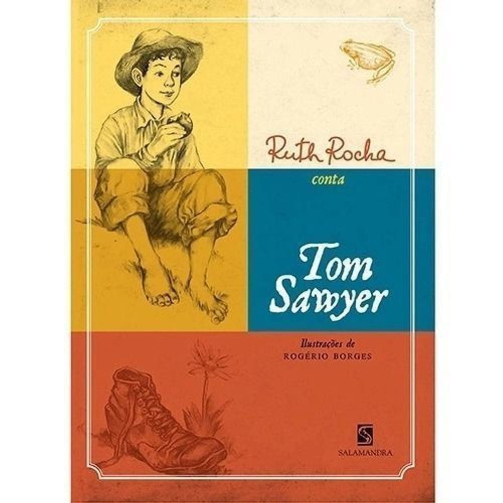 Ruth Rocha Conta Tom Sawyer