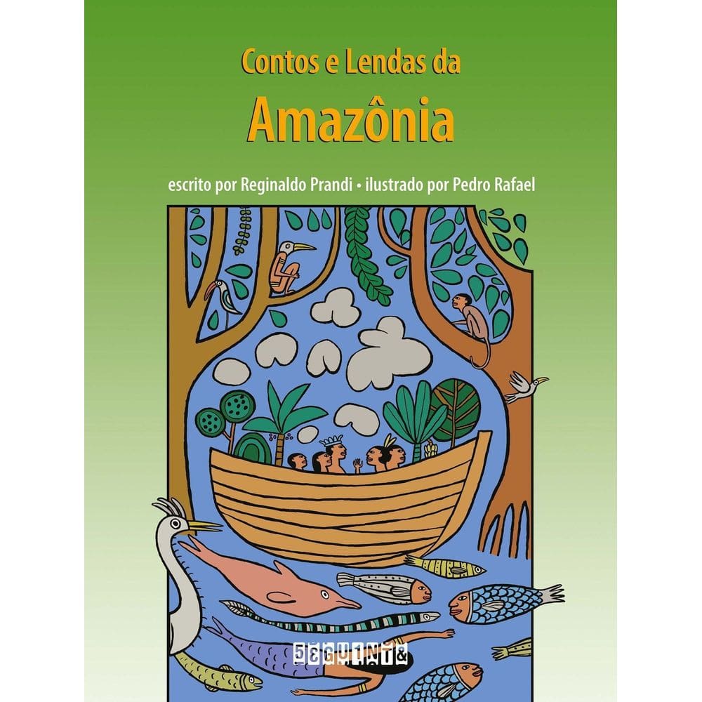 Contos e Lendas Da Amazônia - 02Ed/22 - (Edição Revista e Atualizada)