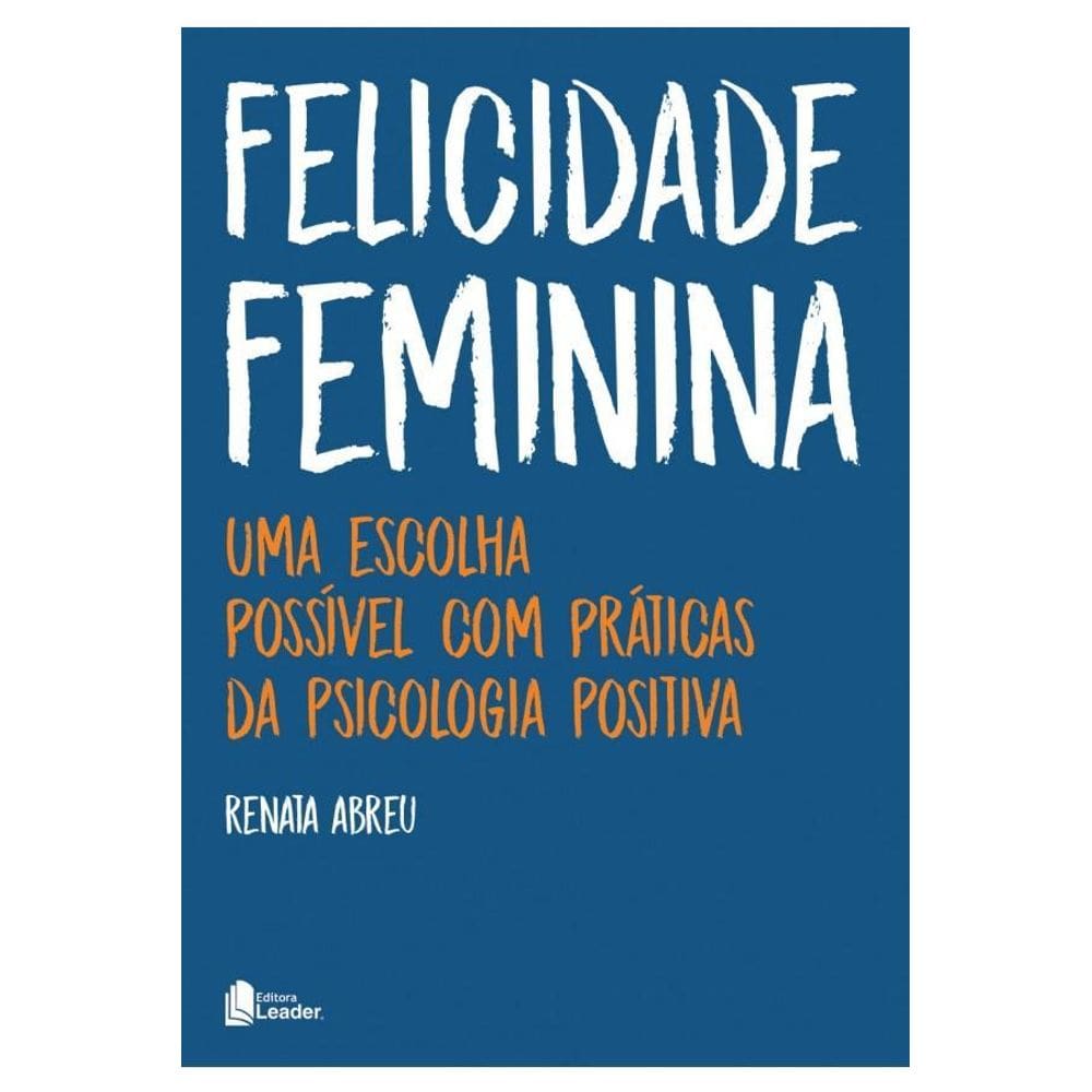 Livro Felicidade Feminina