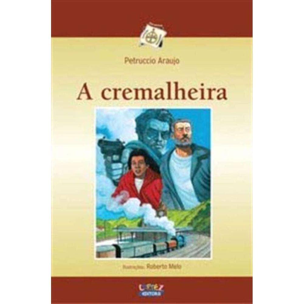 Cremalheira, A