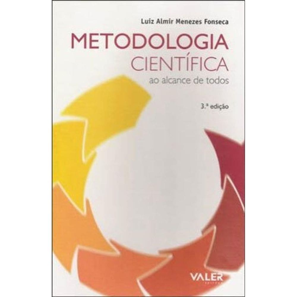 Metodologia Científica Ao Alcance De Todos