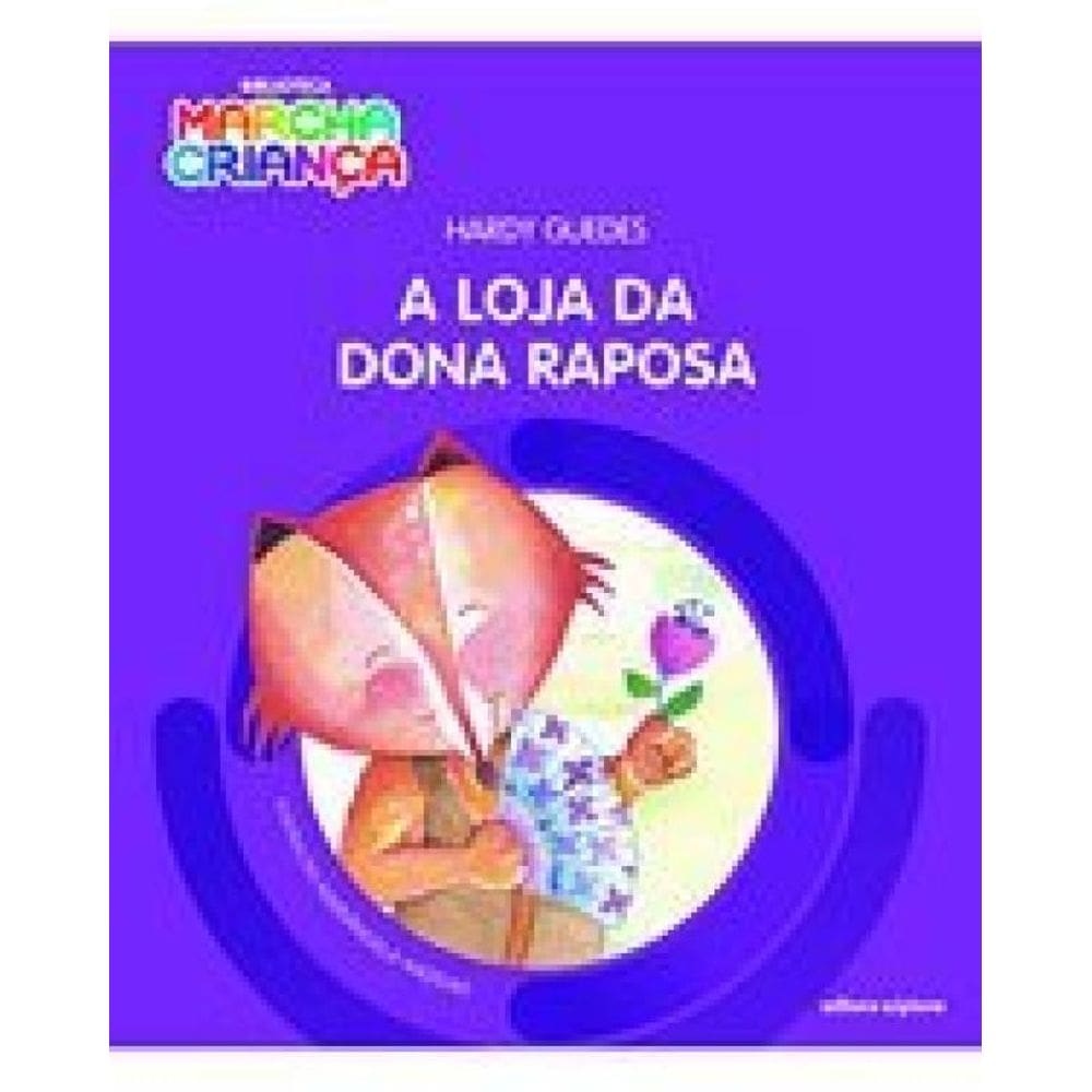 A Loja Da Dona Raposa