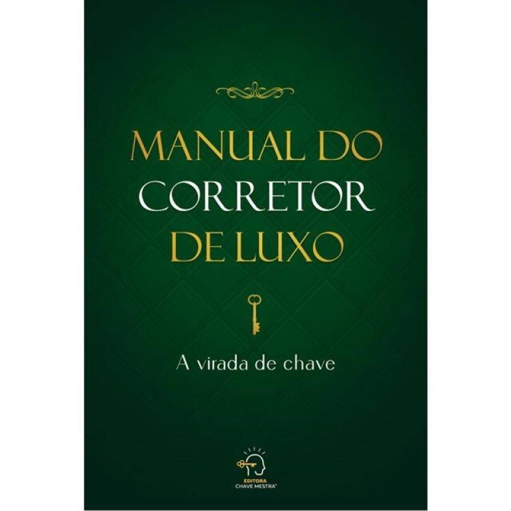 Manual Do Corretor De Luxo