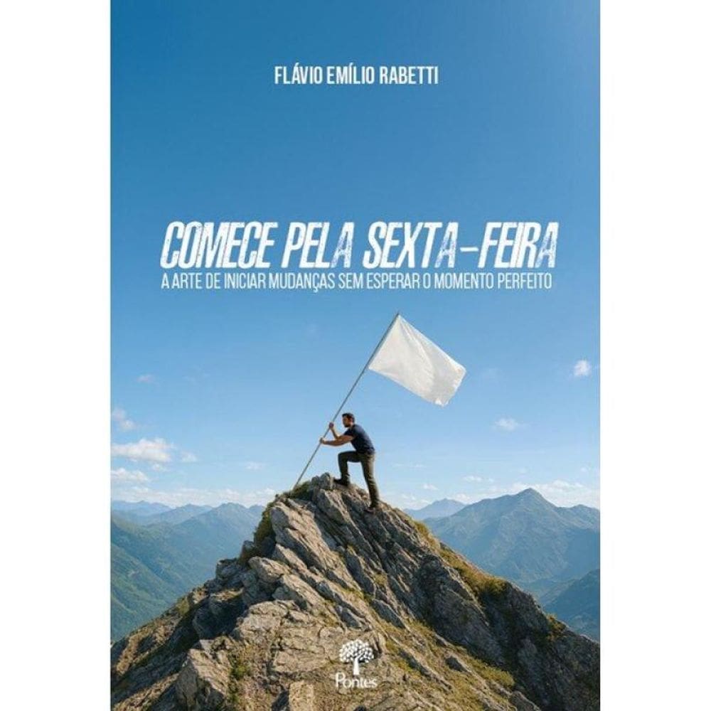 Comece Pela Sexta-Feira