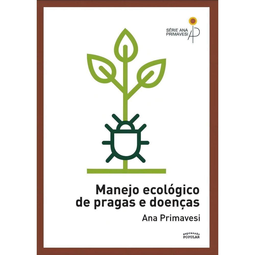 Manejo Ecologico De Pragas E Doencas