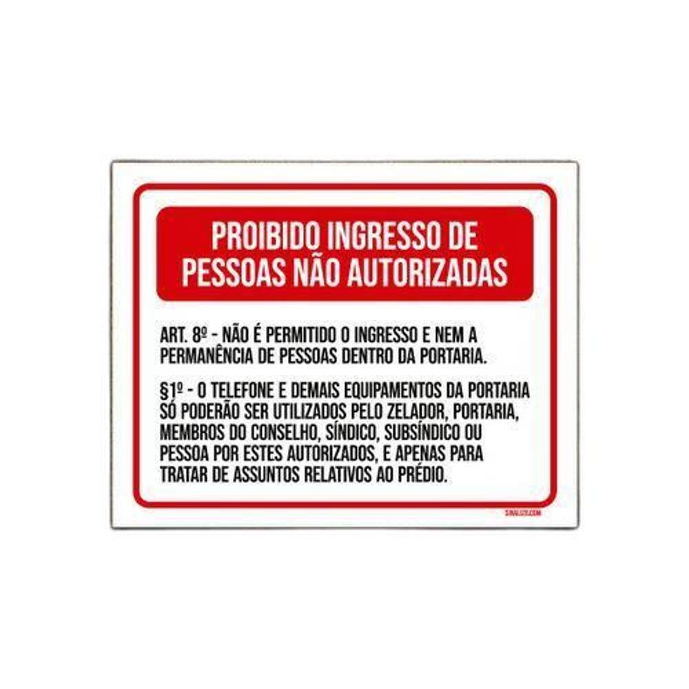 Placa Proibido Ingresso Pessoas Não Autorizadas 18X23
