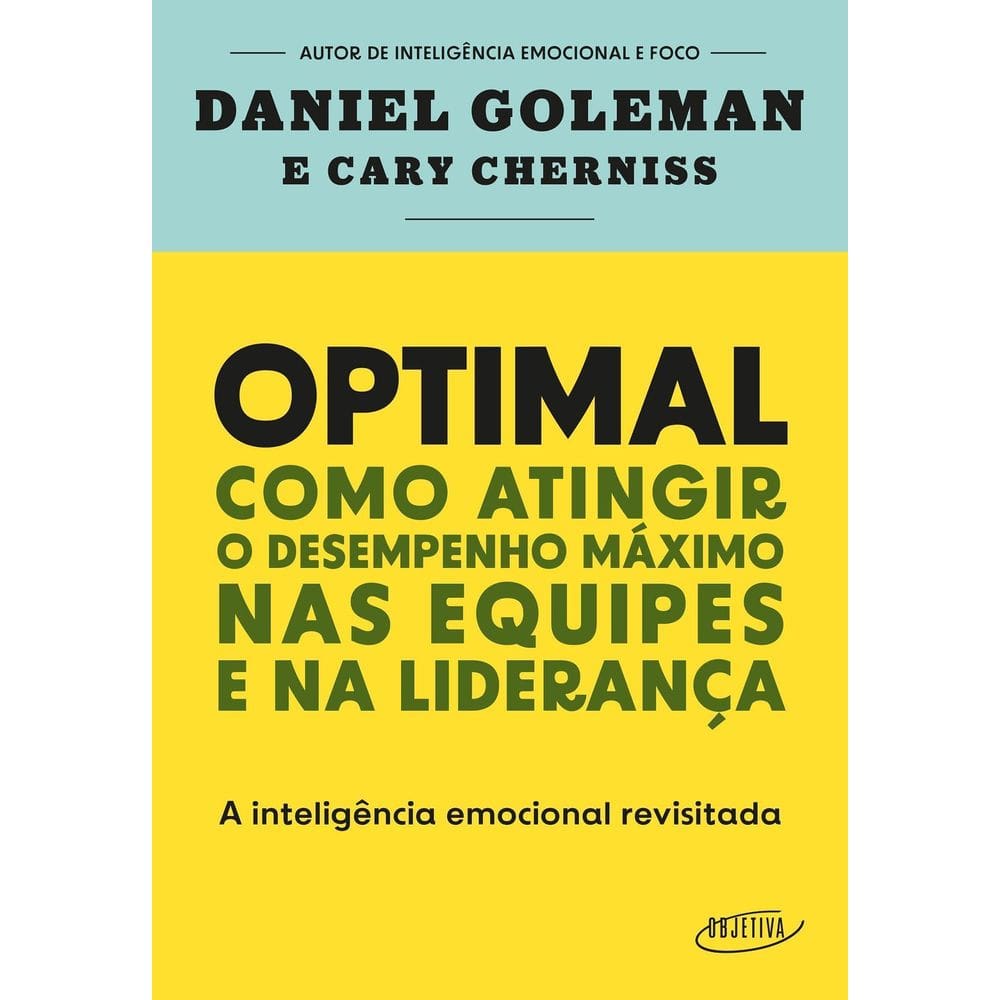 Optimal - Como Atingir o Desempenho Máximo Nas Equipes e na Liderança