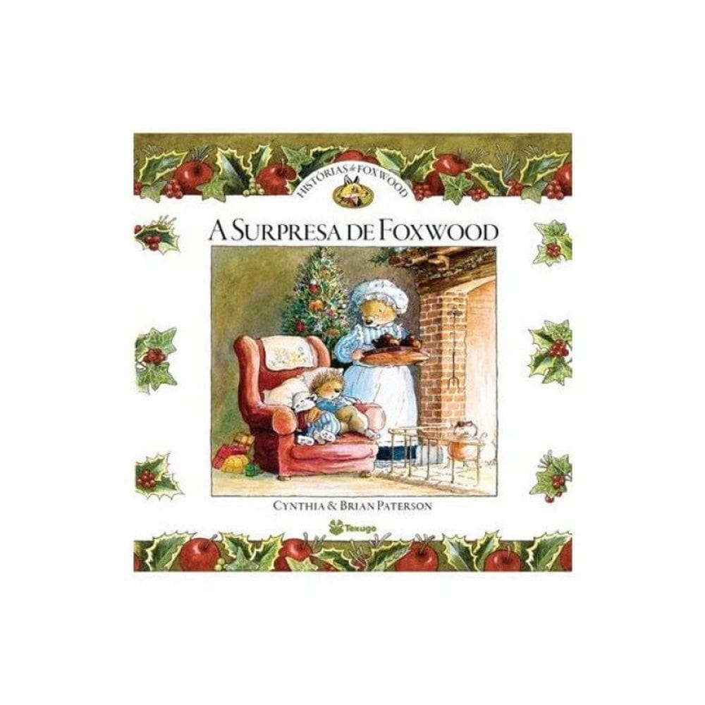 Histórias De Foxwood - A Surpresa De Foxwood