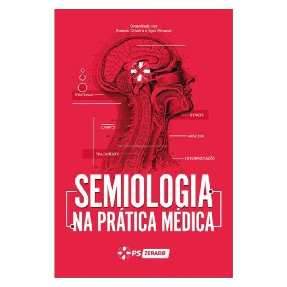 Semiologia: Na Prática Médica