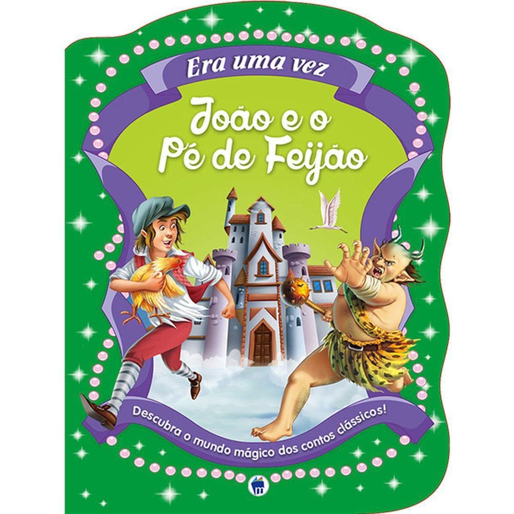 Livro Infantil Ilustrado Joao E O Pé De Feijão Contos