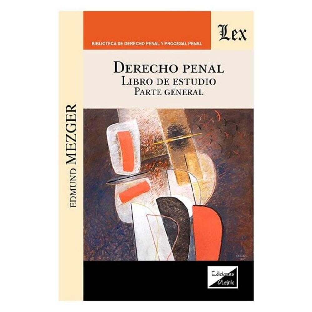 Derecho Penal - Libro De Estudio - Parte General