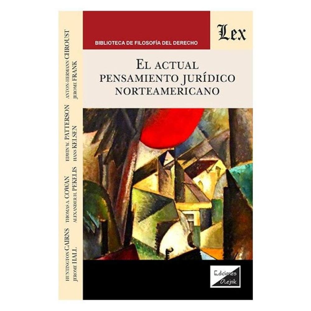 El Actual Pensamiento Juridico Norteamericano
