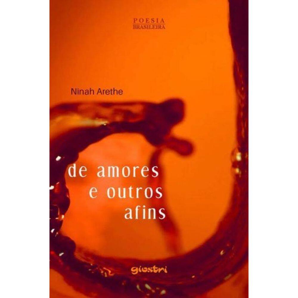 De Amores E Outros Afins