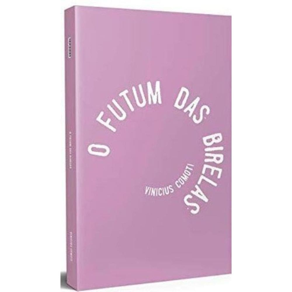 O Futum Das Birelas