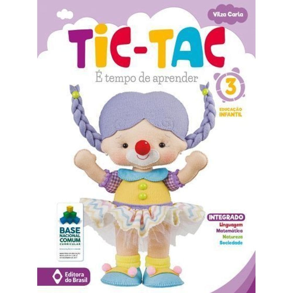 Tic-tac - é Tempo De Aprender - Educação Infantil - 3