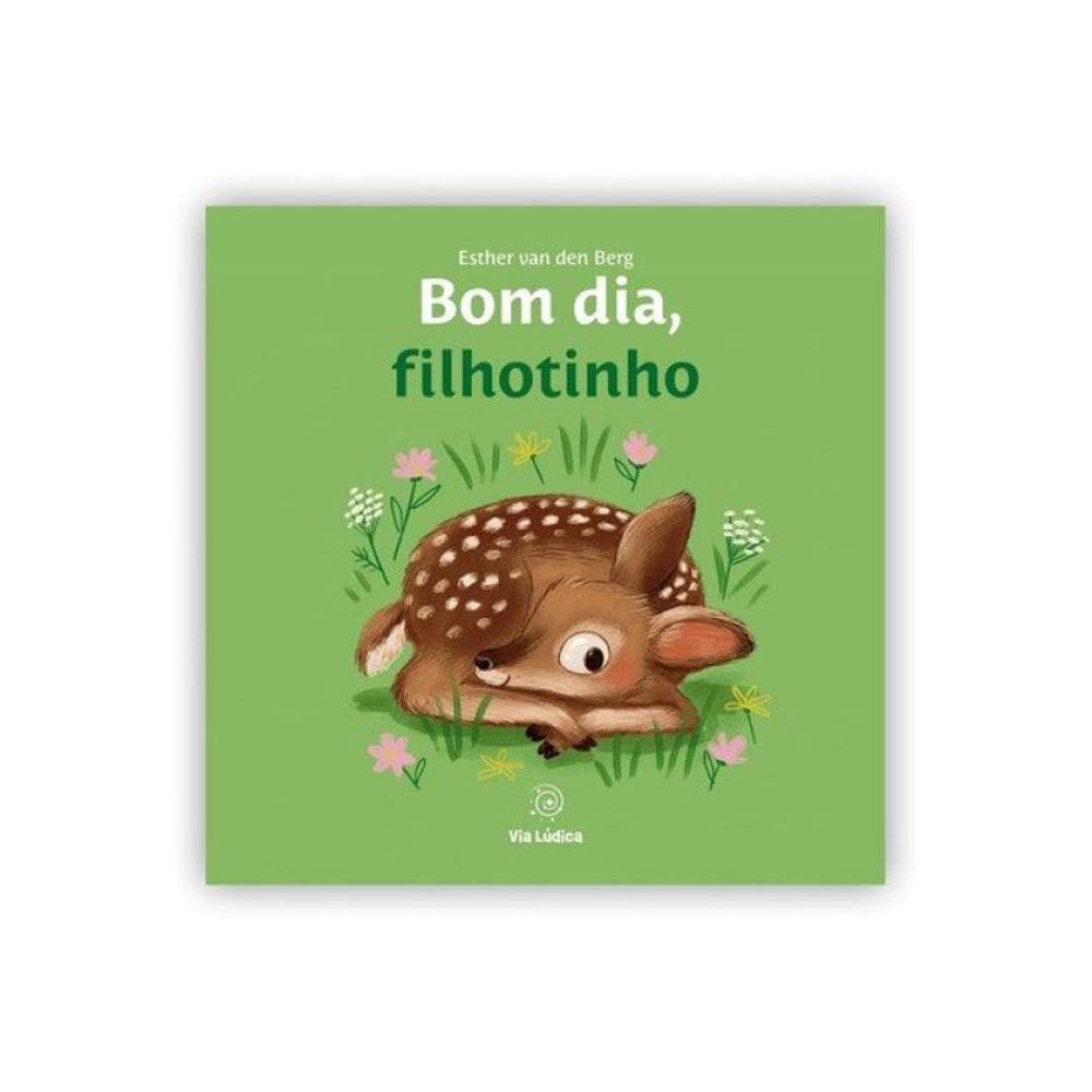 Bom Dia, Filhotinho
