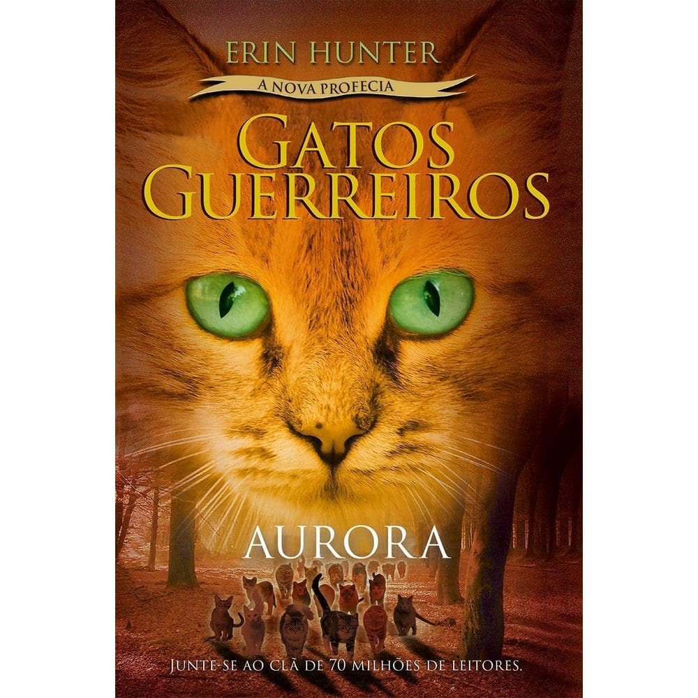 Gatos Guerreiros (A Nova Profecia) - Aurora