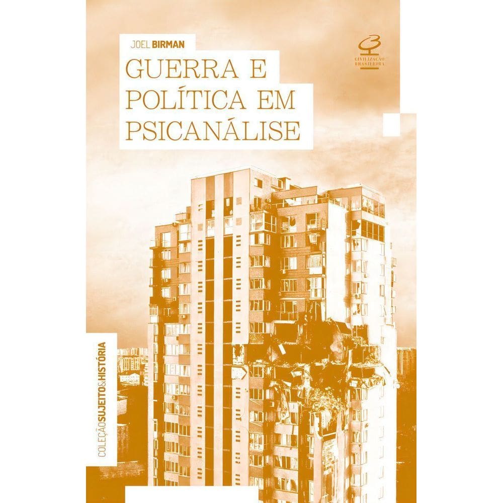 Guerra e Política Em Psicanálise