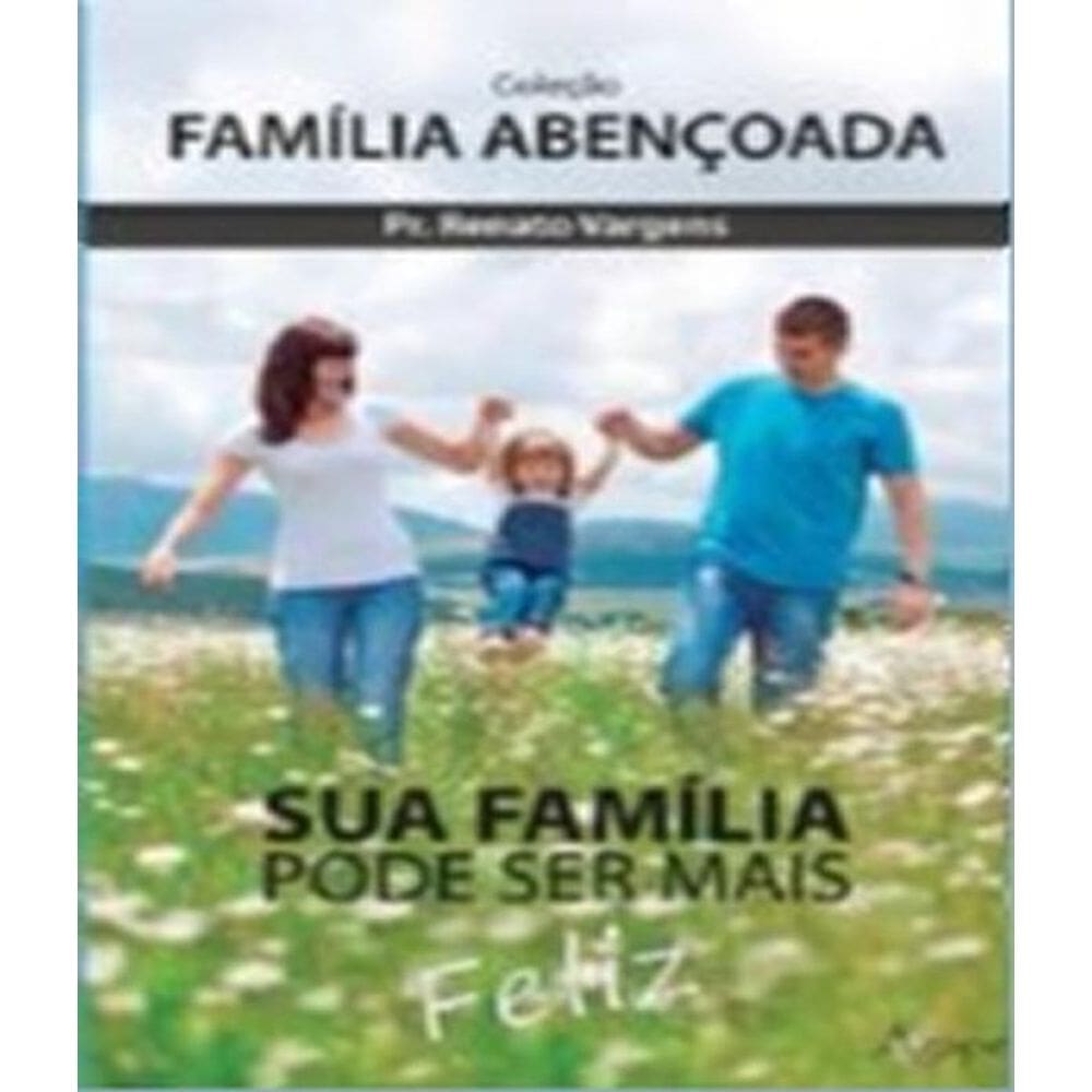 Sua Familia Pode Ser Mais - Col Familia