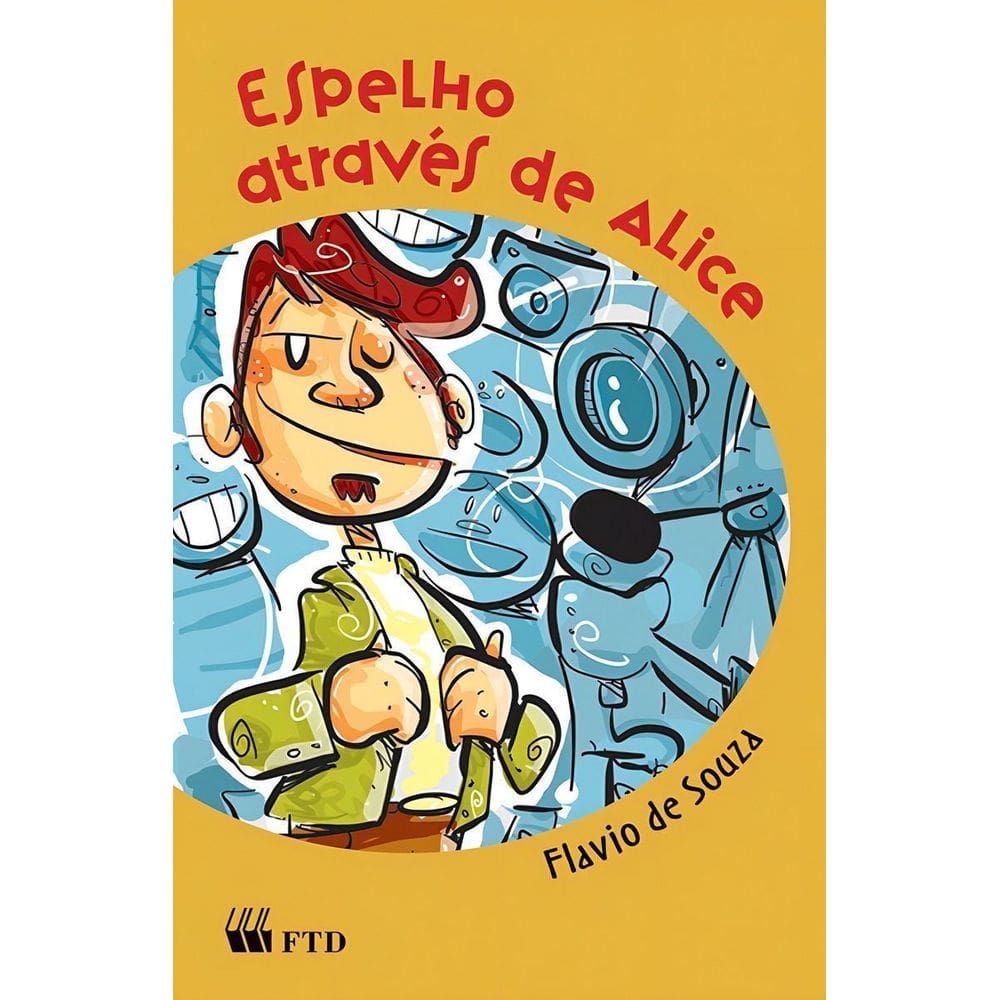 Espelho Através de Alice/de Repente