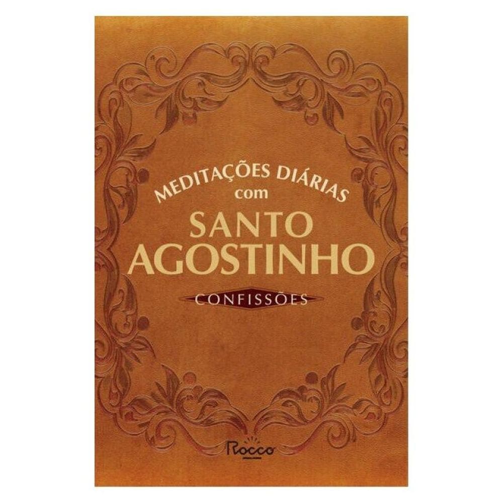 Meditações Diárias Com Santo Agostinho