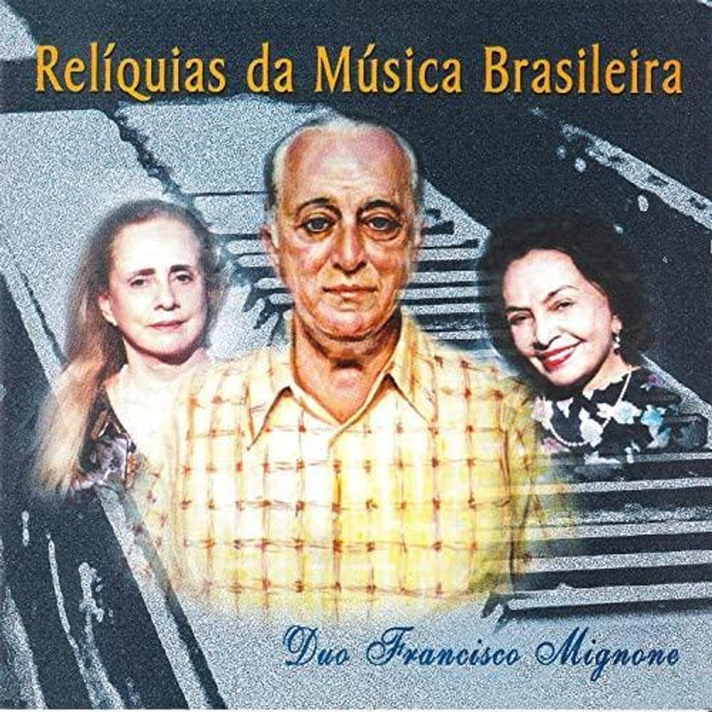 Reliquias De Musica Brasileira