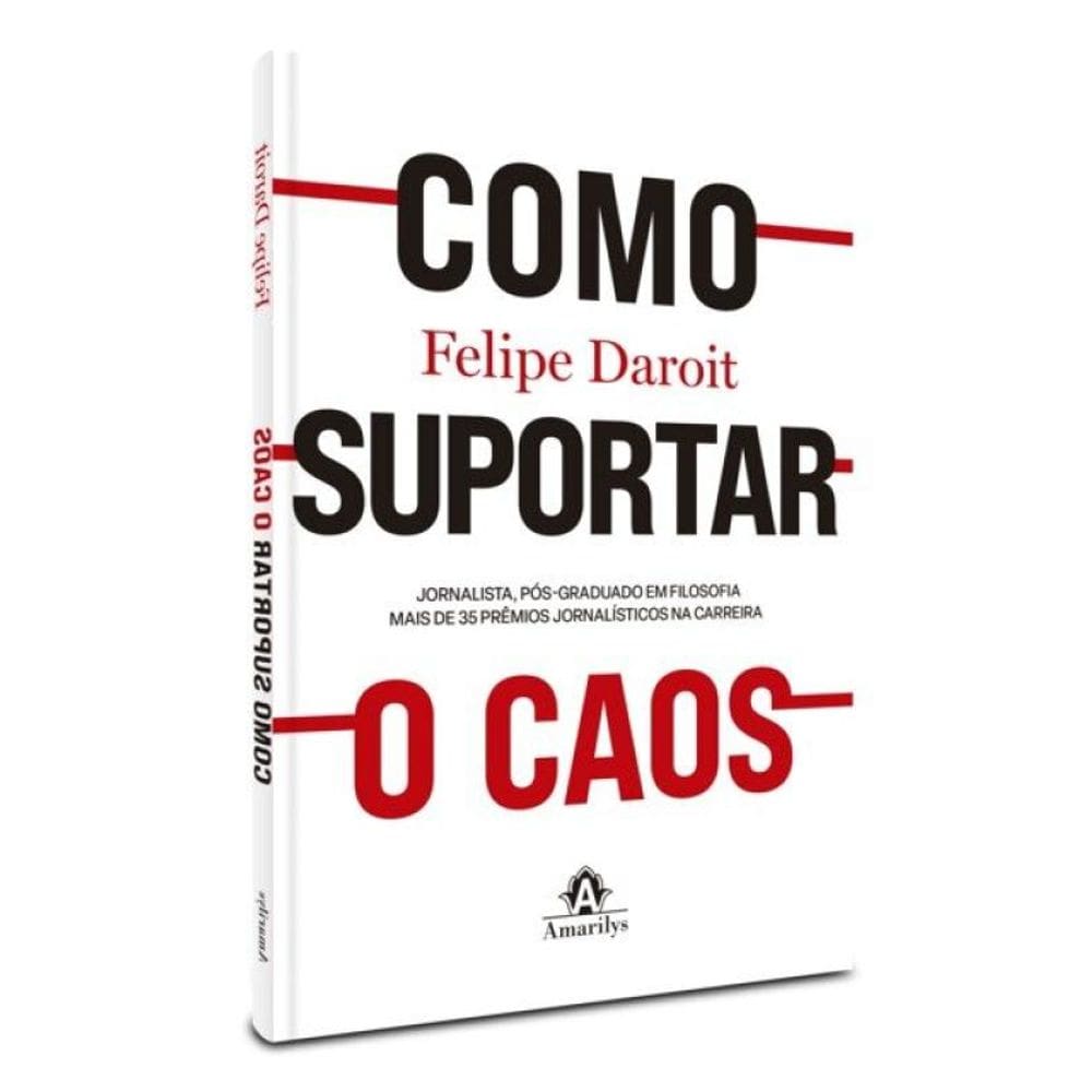 Como Suportar O Caos