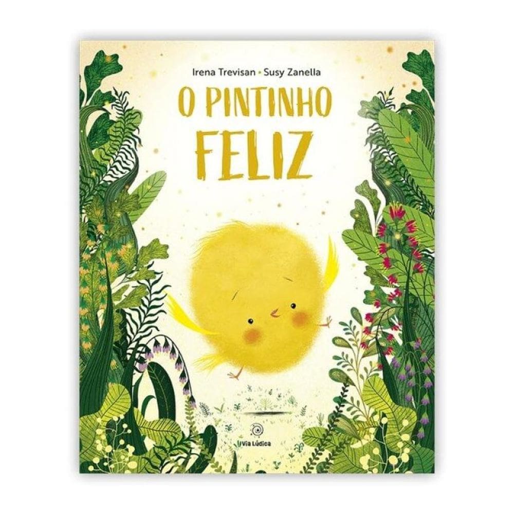 O Pintinho Feliz