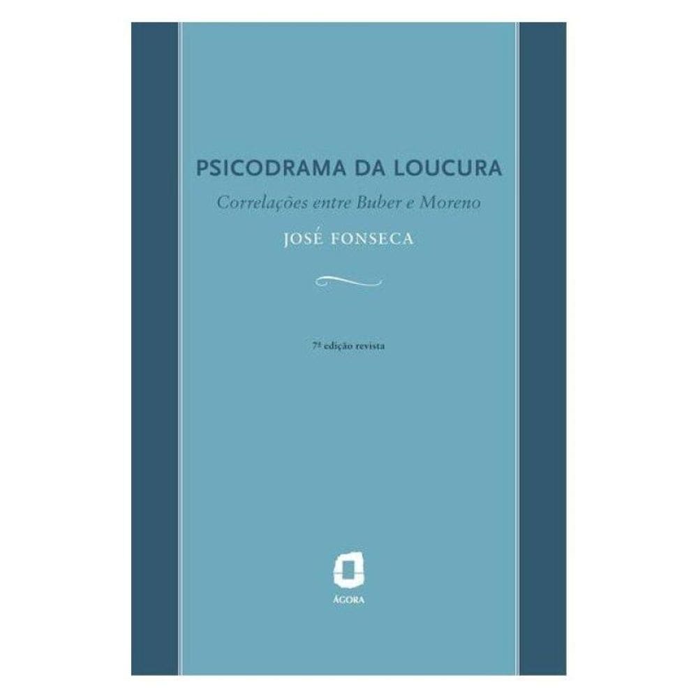 Psicodrama Da Loucura
