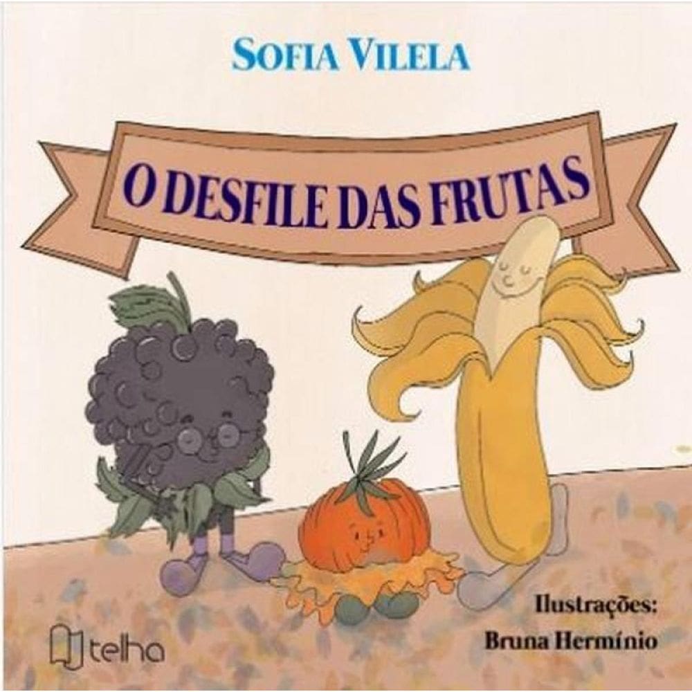 O Desfile Das Frutas