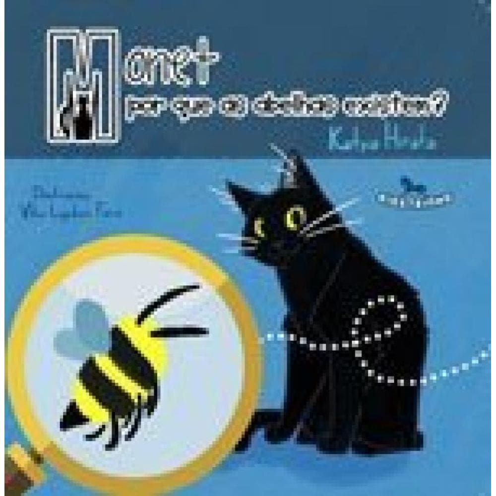 Monet - Por Que As Abelhas Existem?