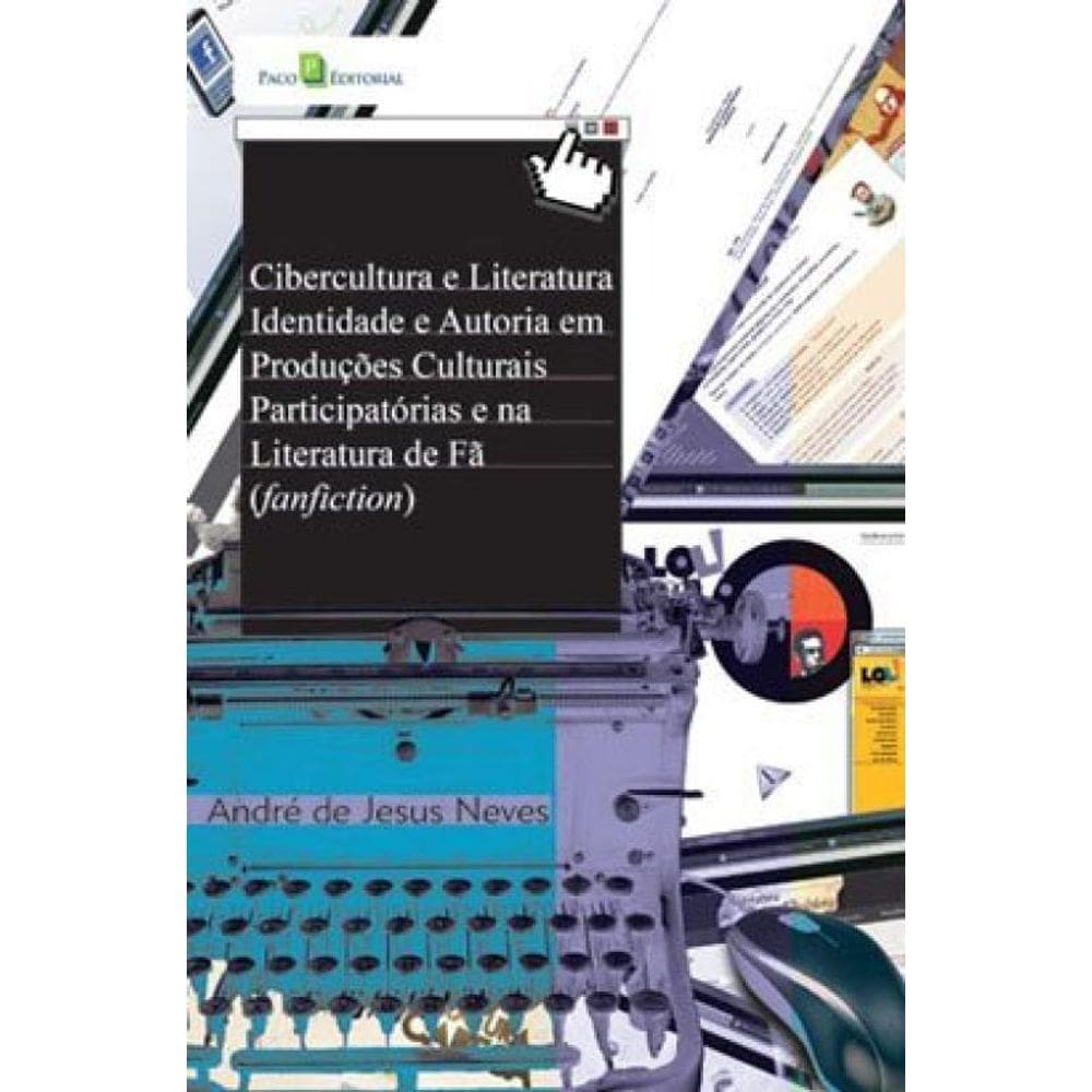 Cibercultura E Literatura