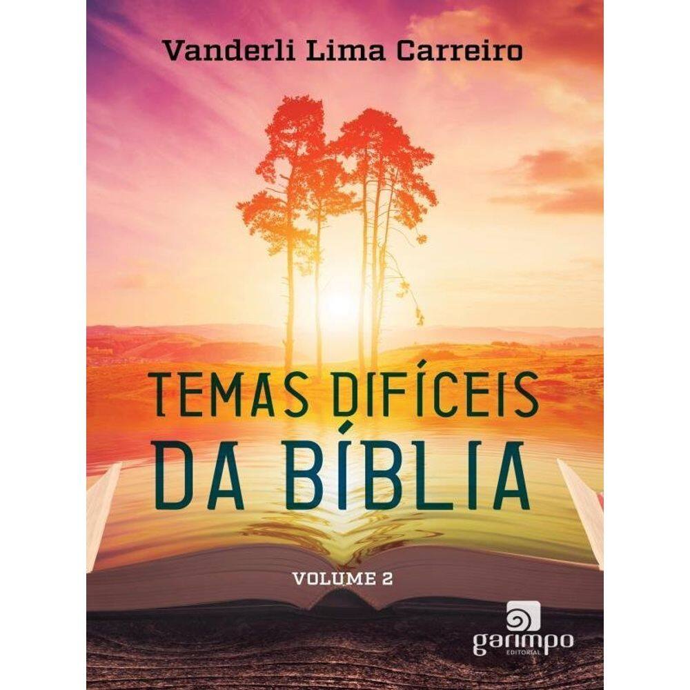 Temas Díficeis Da Bíblia - Vol. 2