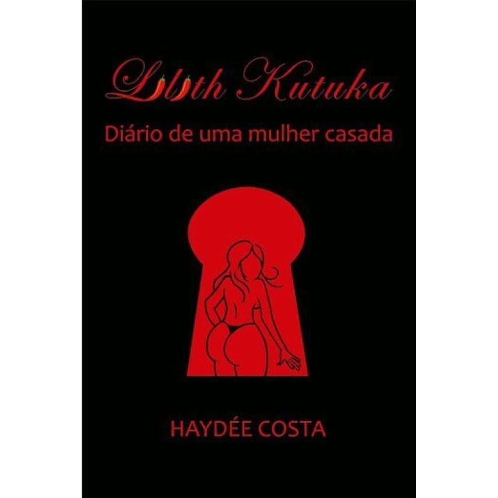 Lilith Kutuka – Diario De Uma Mulher Casada