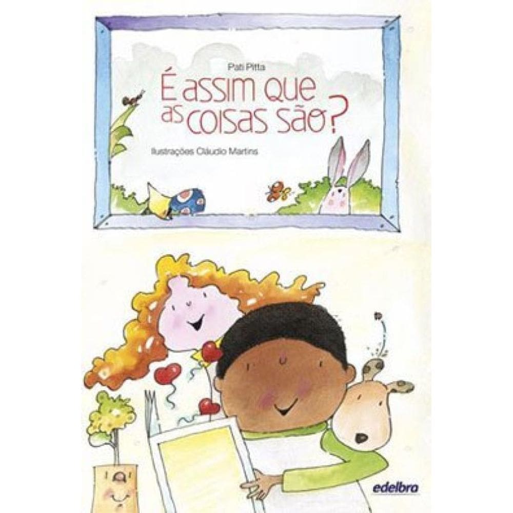 É Assim Que As Coisas São?