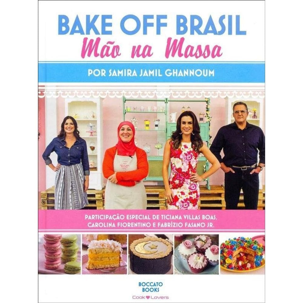 Bake Off Brasil - Mao Na Massa