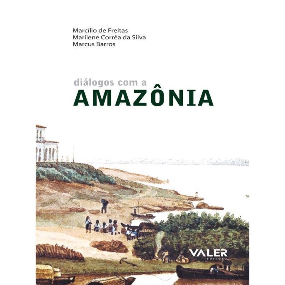 Diálogos Com A Amazônia