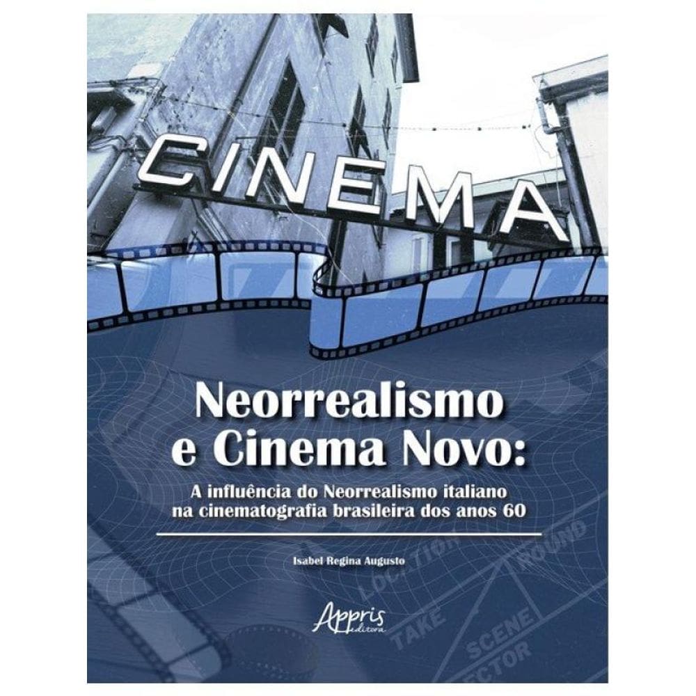 Neorrealismo E Cinema Novo